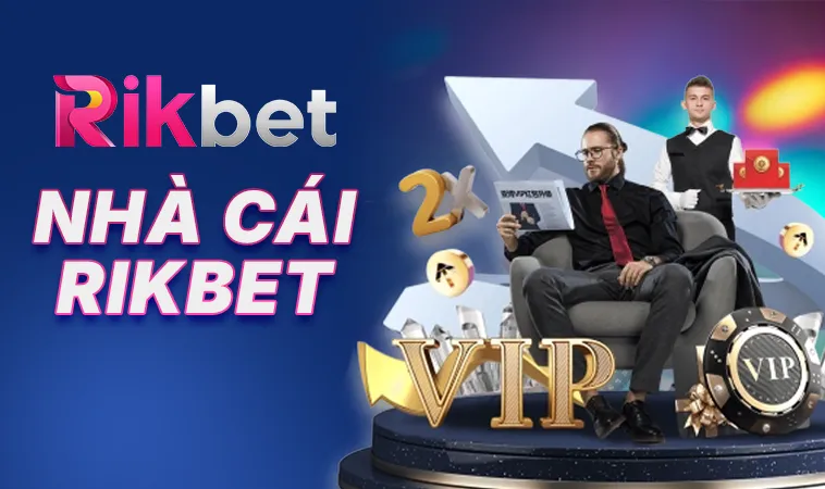 RIKBET - TRANG CHỦ RIKBET - NHÀ CÁI CÁ CƯỢC ONLINE SỐ 1 VIỆT NAM 10 Rikbet - Trang Chủ Rik bet - Nhà Cái Cá Cược Online Số 1 Việt Nam